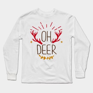 Oh Deer Long Sleeve T-Shirt